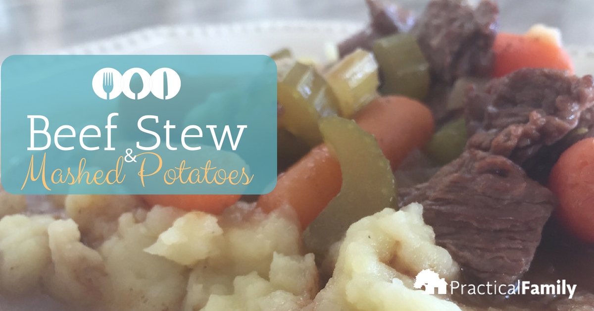 Beef Stew & Mashed Potatoes