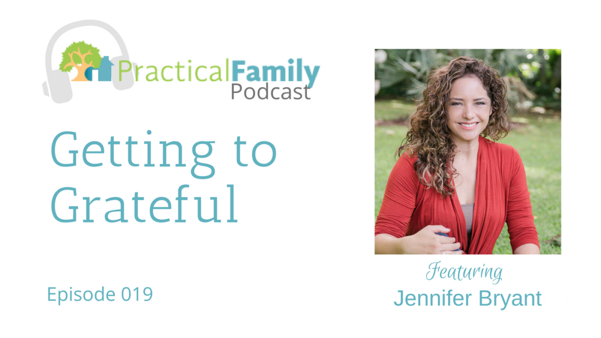 Episode 019 | Getting to Grateful