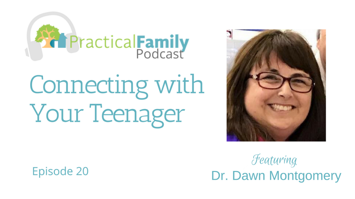 Episode 020 | Connecting With Your Teenager