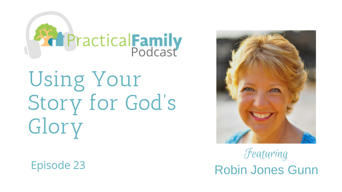 Episode 023 | Using Your Story for God’s Glory