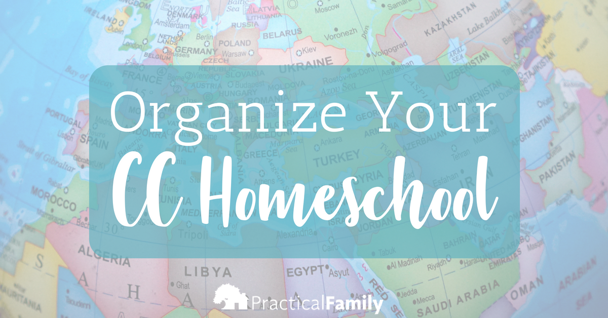 Organize Your CC Homeschool