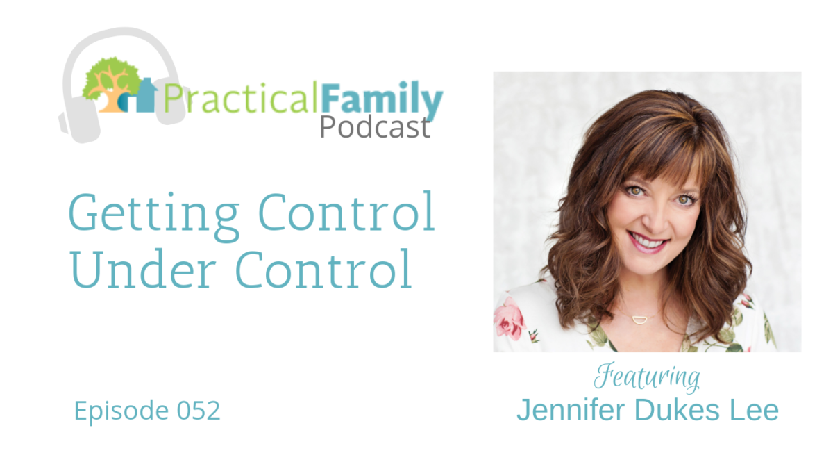 Episode 052 | Getting Control Under Control